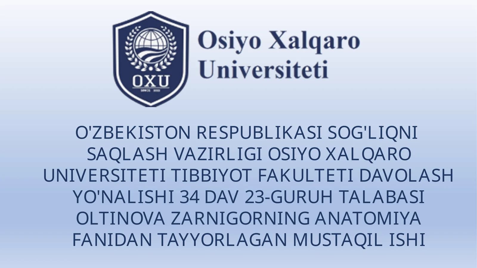 OLTINOVA ZARNIGORNING ANATOMIYA