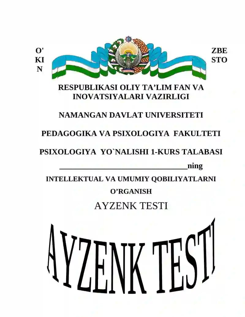 AYZENK testi  NTЕLLЕKTUАL VА UMUMIY QОBILIYATLАRNI O’RGАNISH