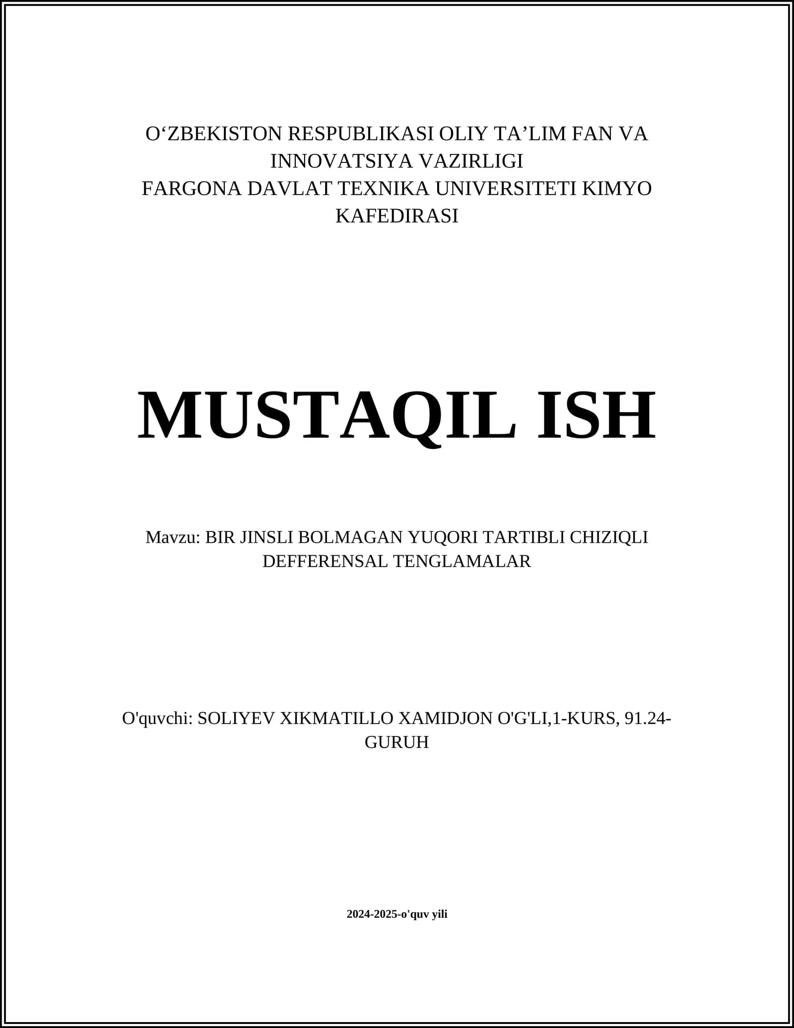 BIR JINSLI BOLMAGAN YUQORI TARTIBLI CHIZIQLI DEFFERENSAL TENGLAMALAR