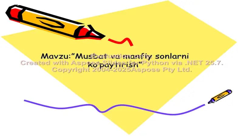 Musbat va manfiy sonlarni ko’paytirish