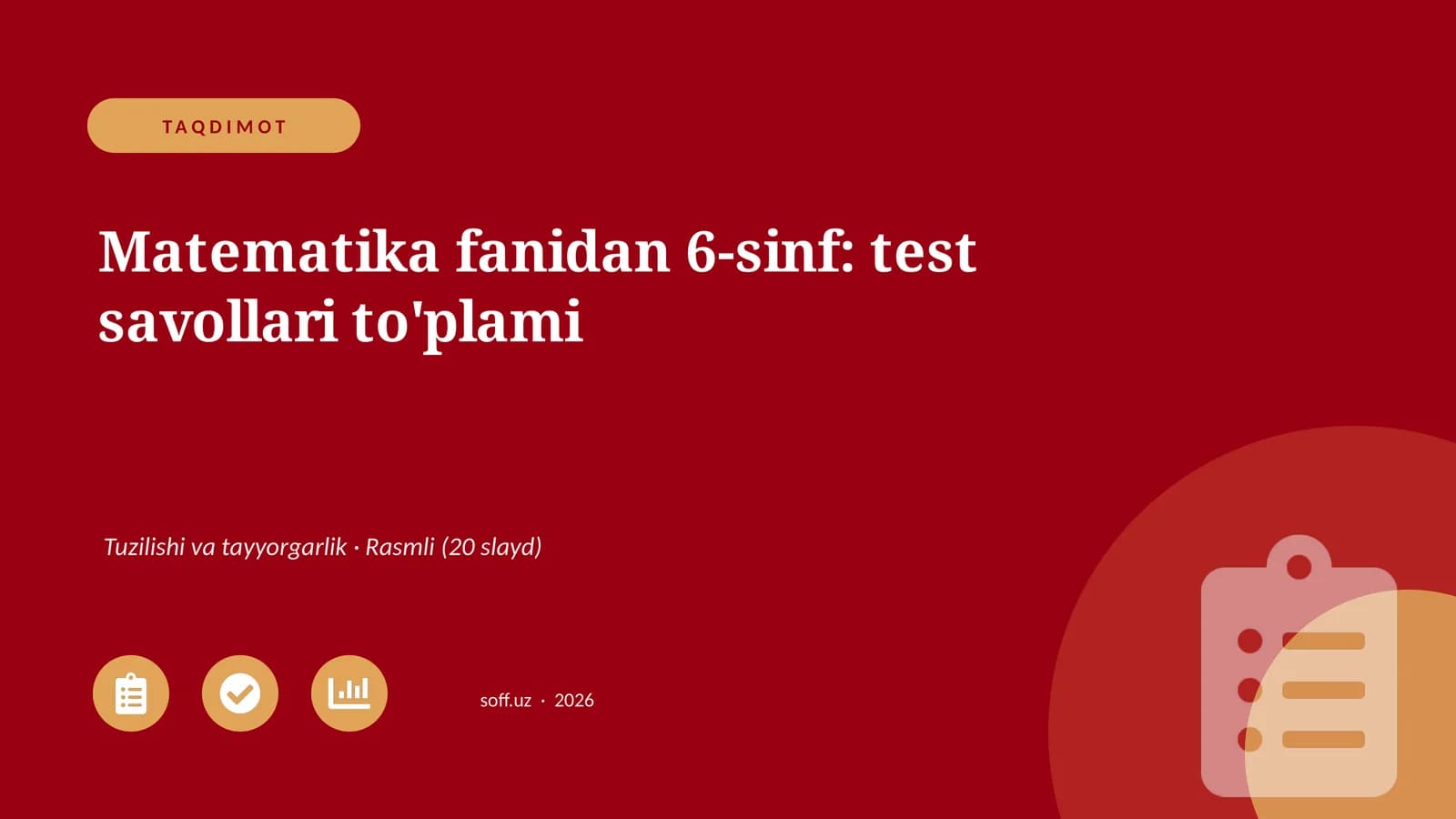 Matematika fanidan 6-sinf: test savollari to'plami