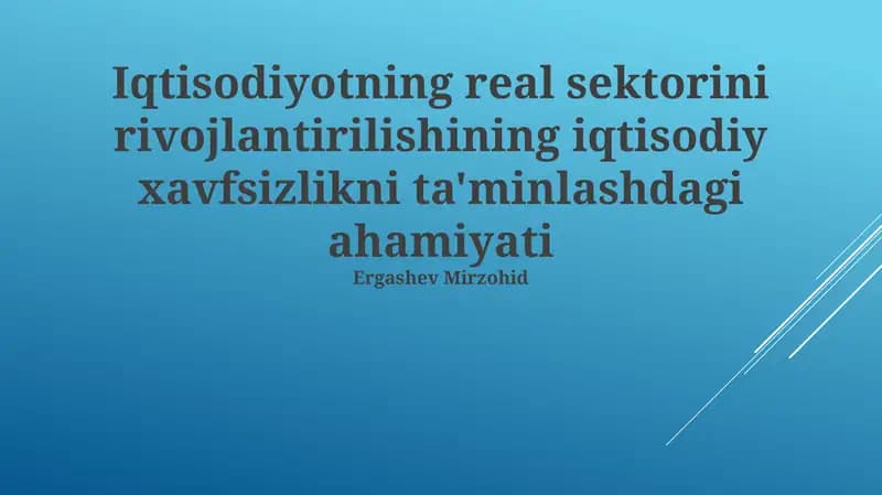 Real Sektorni Rivojlantirishning Strategik Yo'nalishlari