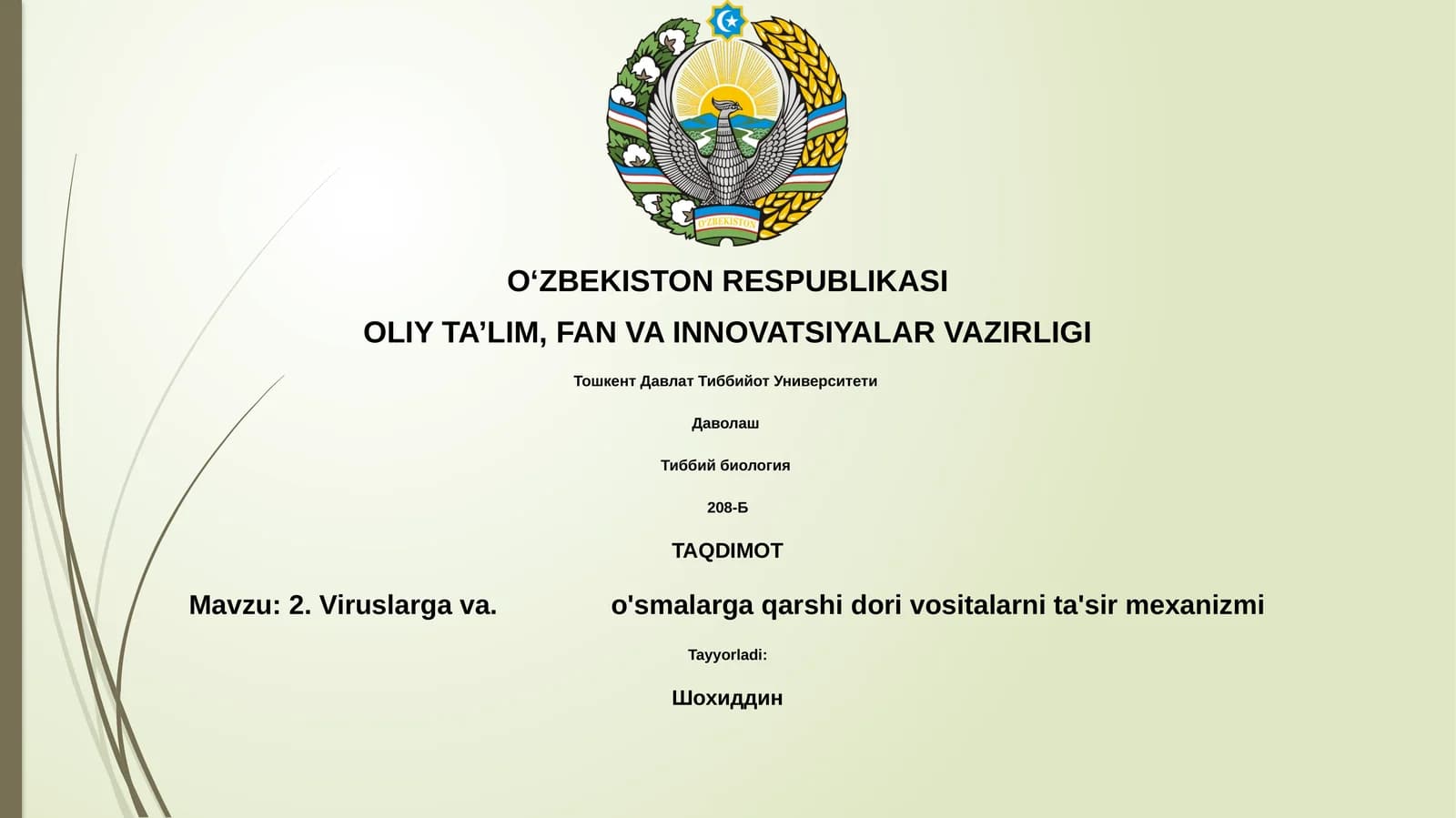Viruslarga va. o'smalarga qarshi dori vositalarni ta'sir mexanizmi