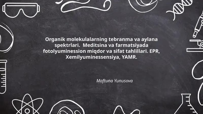 Organik molekulalarning tebranma va aylana spektrlari