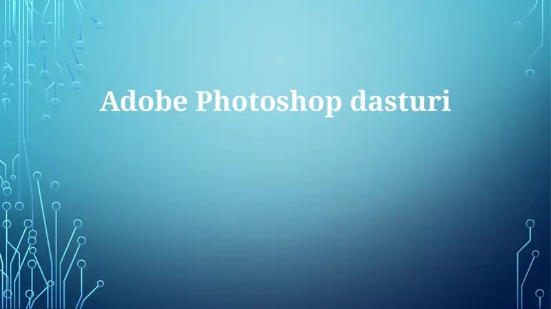 Adobe Photoshop dasturi