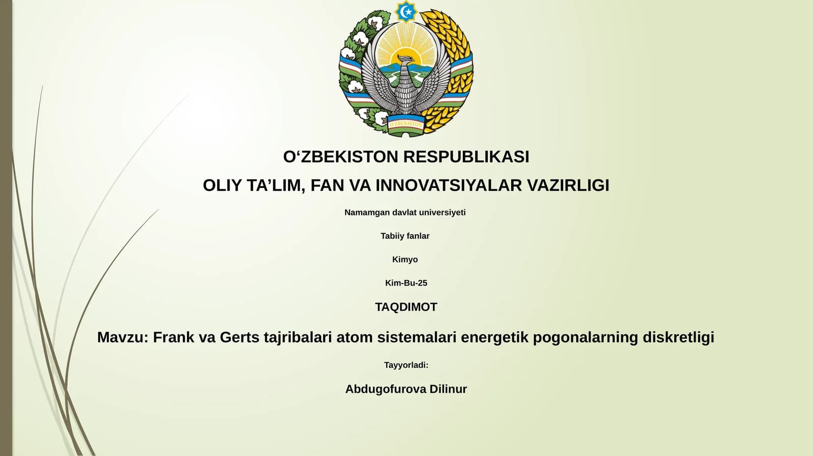 Frank va Gerts tajribalari atom sistemalari energetik pogonalarning diskretligi