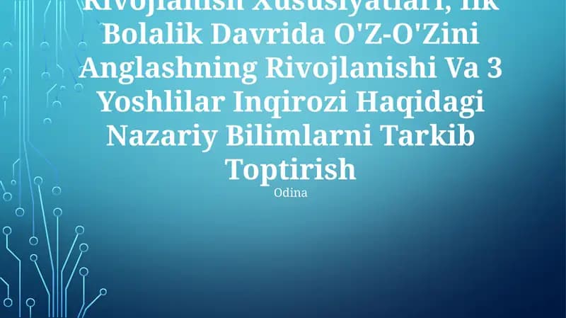 Psixik rivojlanishning nazariy asoslari