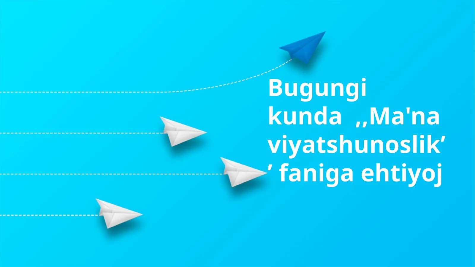 Ma'naviyatshunoslikʼʼ faniga ehtiyoj