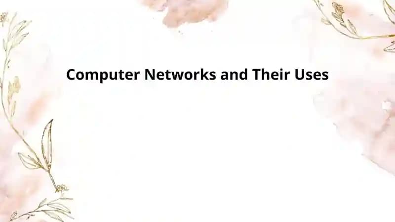 Types of Networks