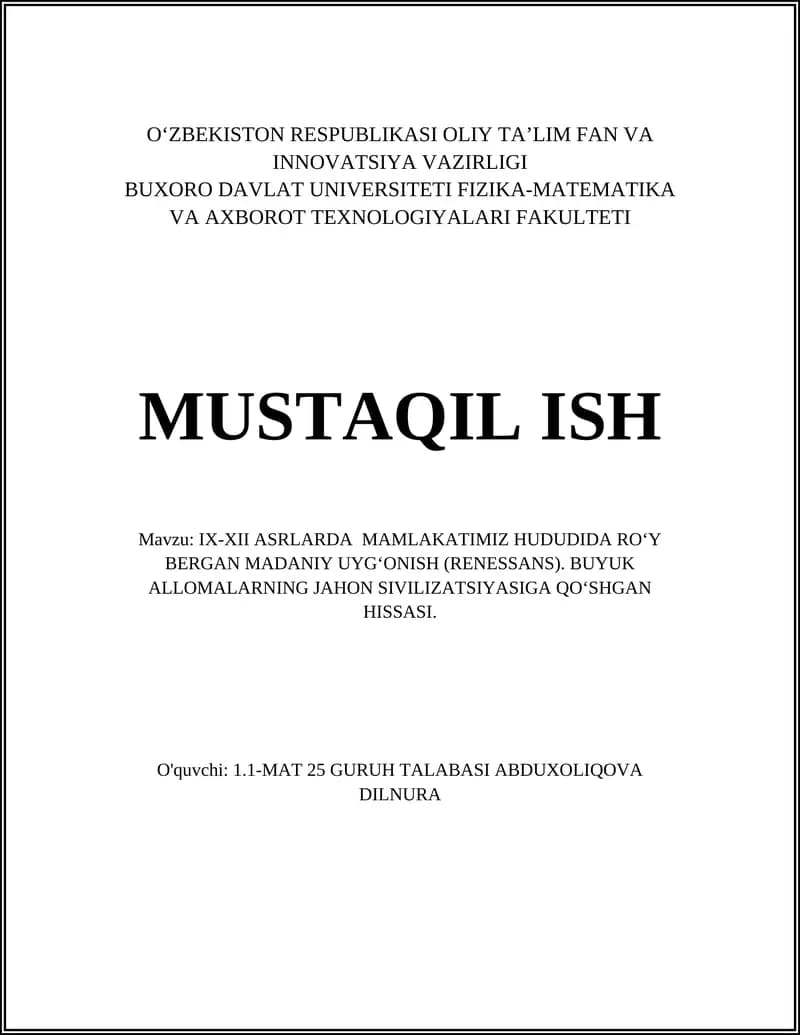 IX-XII ASRLARDA MAMLAKATIMIZ HUDUDIDA ROʻY BERGAN MADANIY UYGʻONISH (RENESSANS)