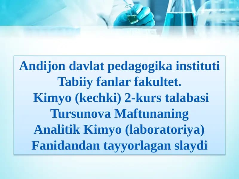 Kimyo(kechki) 2-kurs talabasi Tursunova Maftuna