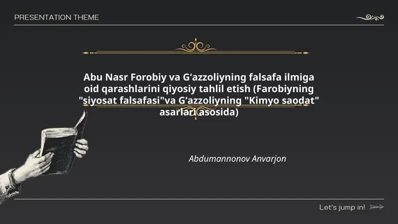 Abu Nasr Forobiy va Gʻazzoliyning falsafa ilmiga oid qarashlarini qiyosiy tahlil etish