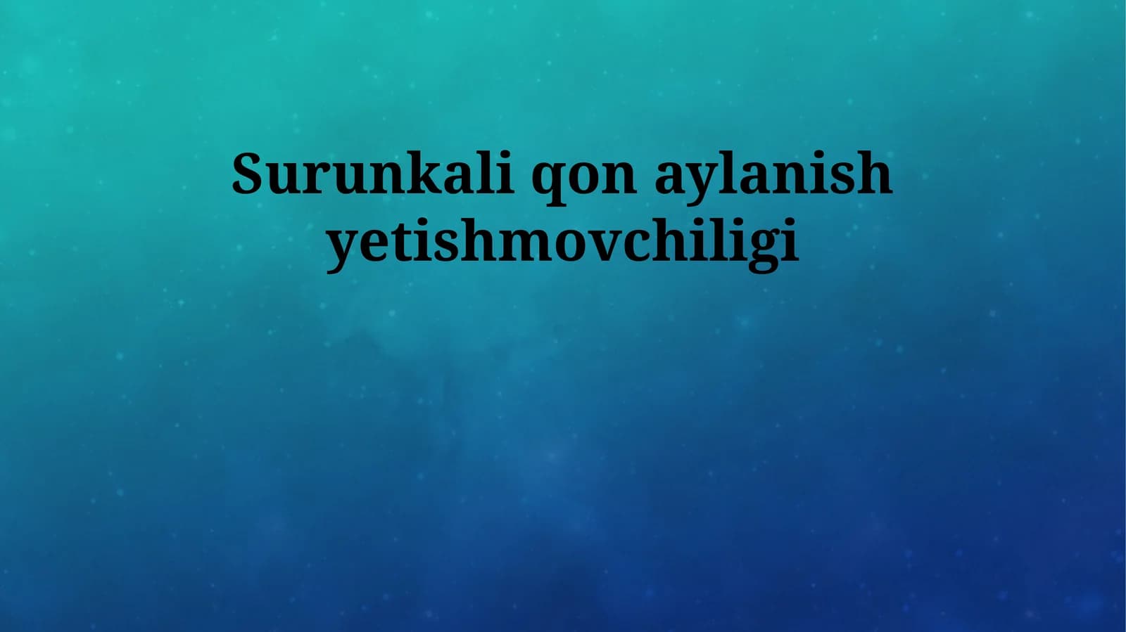 Surunkali qon aylanish yetishmovchiligi