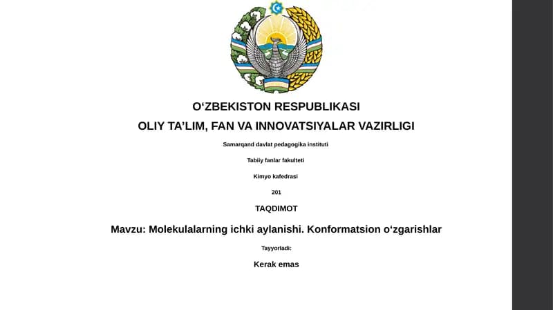Molekulalarning ichki aylanishi. Konformatsion oʻzgarishlar