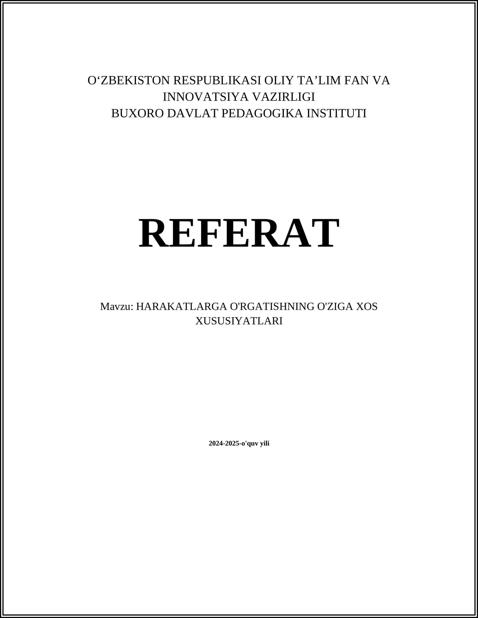 HARAKATLARGA O'RGATISHNING O'ZIGA XOS XUSUSIYATLARI