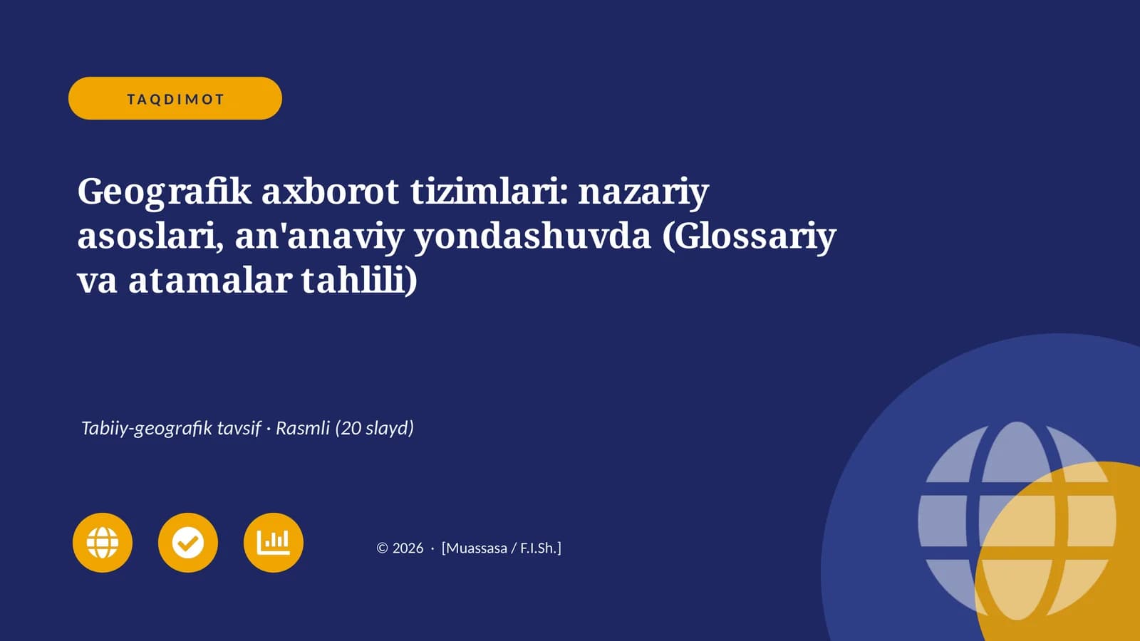 Geografik axborot tizimlari: nazariy asoslari, an'anaviy yondashuvda (Glossariy va atamalar tahlili)