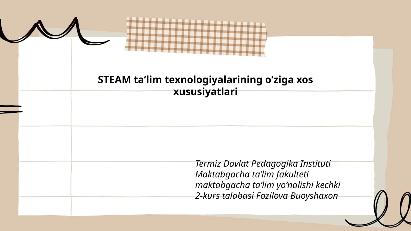 STEAM taʼlim texnologiyalarining oʻziga xos xususiyatlari