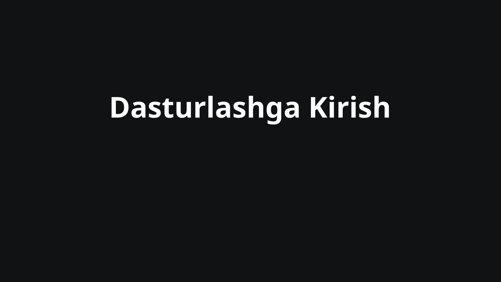 Dasturlashga Kirish