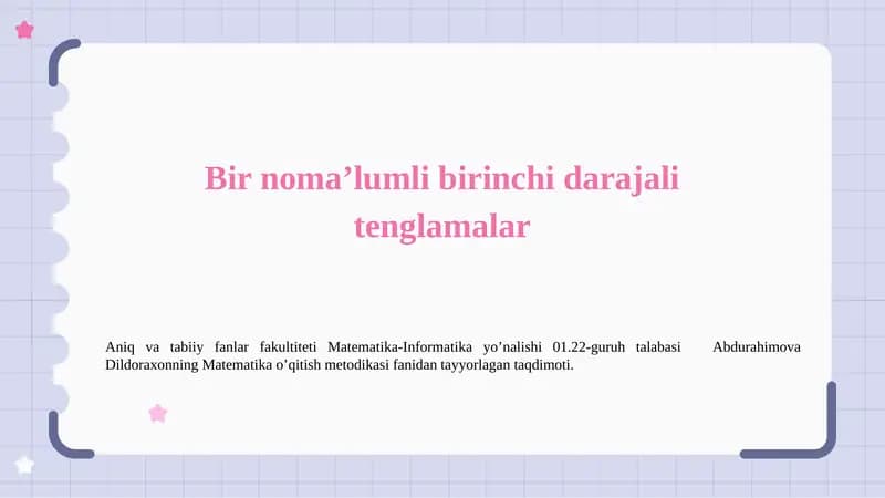 Bir noma’lumli birinchi darajali tenglamalar