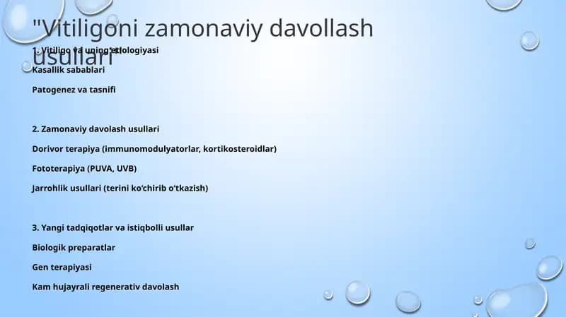 Vitiligoni zamonaviy davollash usullari