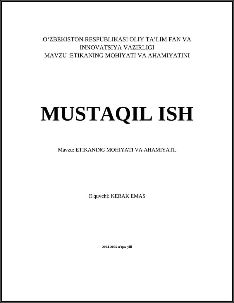 ETIKANING MOHIYATI VA AHAMIYATI