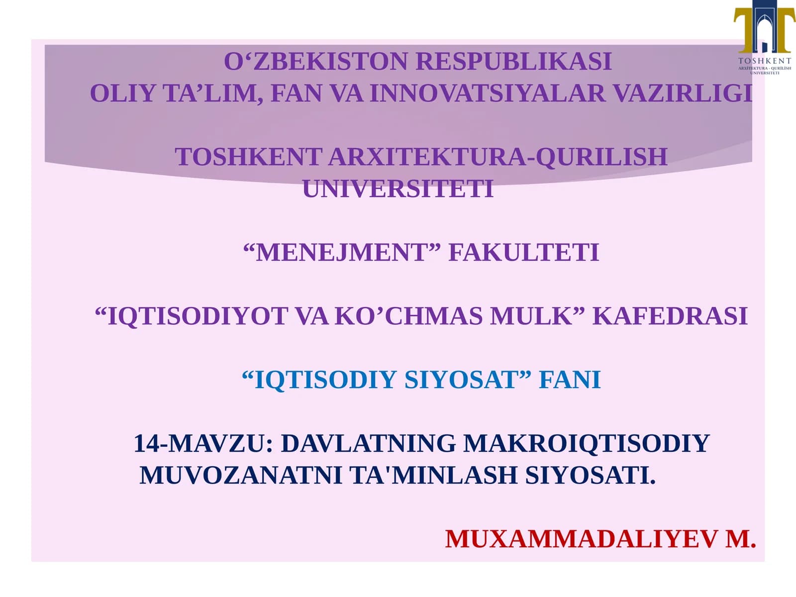 DAVLATNING MAKROIQTISODIY MUVOZANATNI TA'MINLASH SIYOSATI