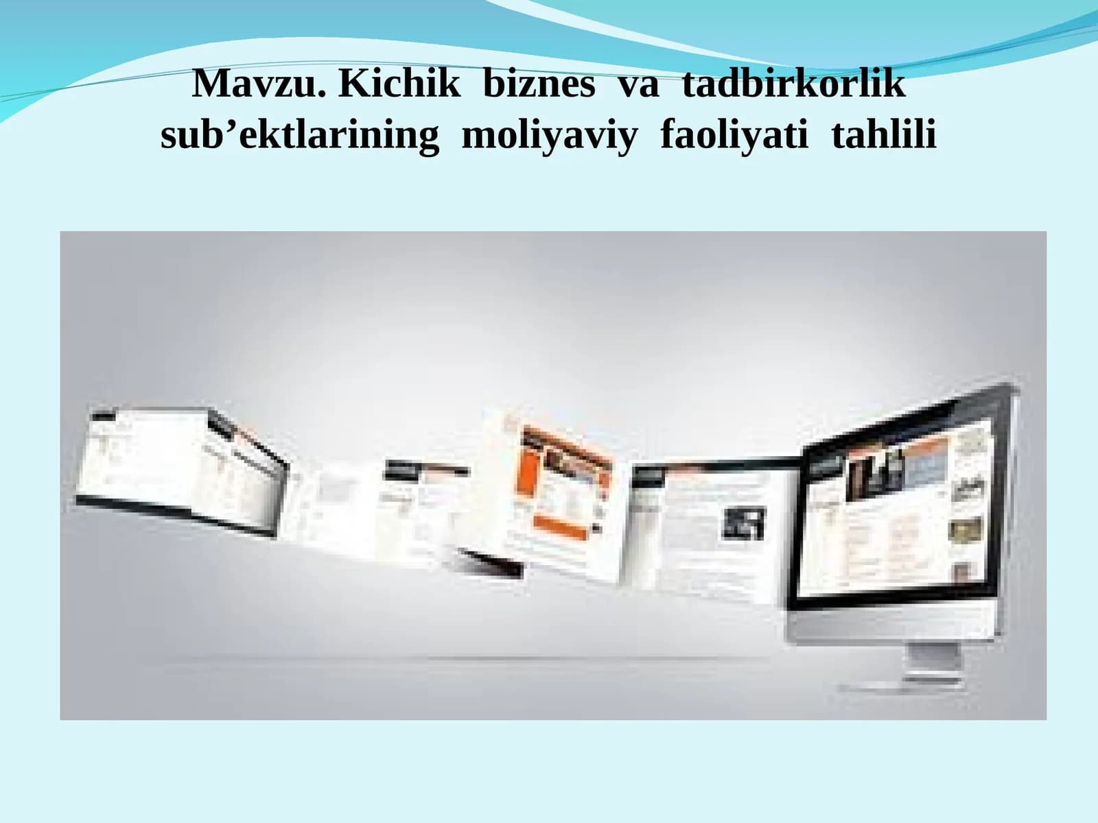 Kichik biznes va tadbirkorlik sub’ektlarining moliyaviy faoliyatini tahlili