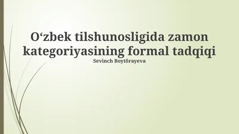 Zamon kategoriyasining formal tadqiqi
