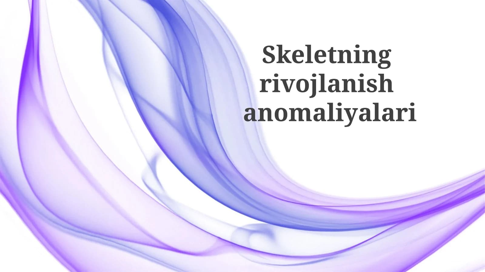 Skeletning rivojlanish anomaliyalari