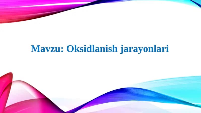 Oksidlanishjarayonlari