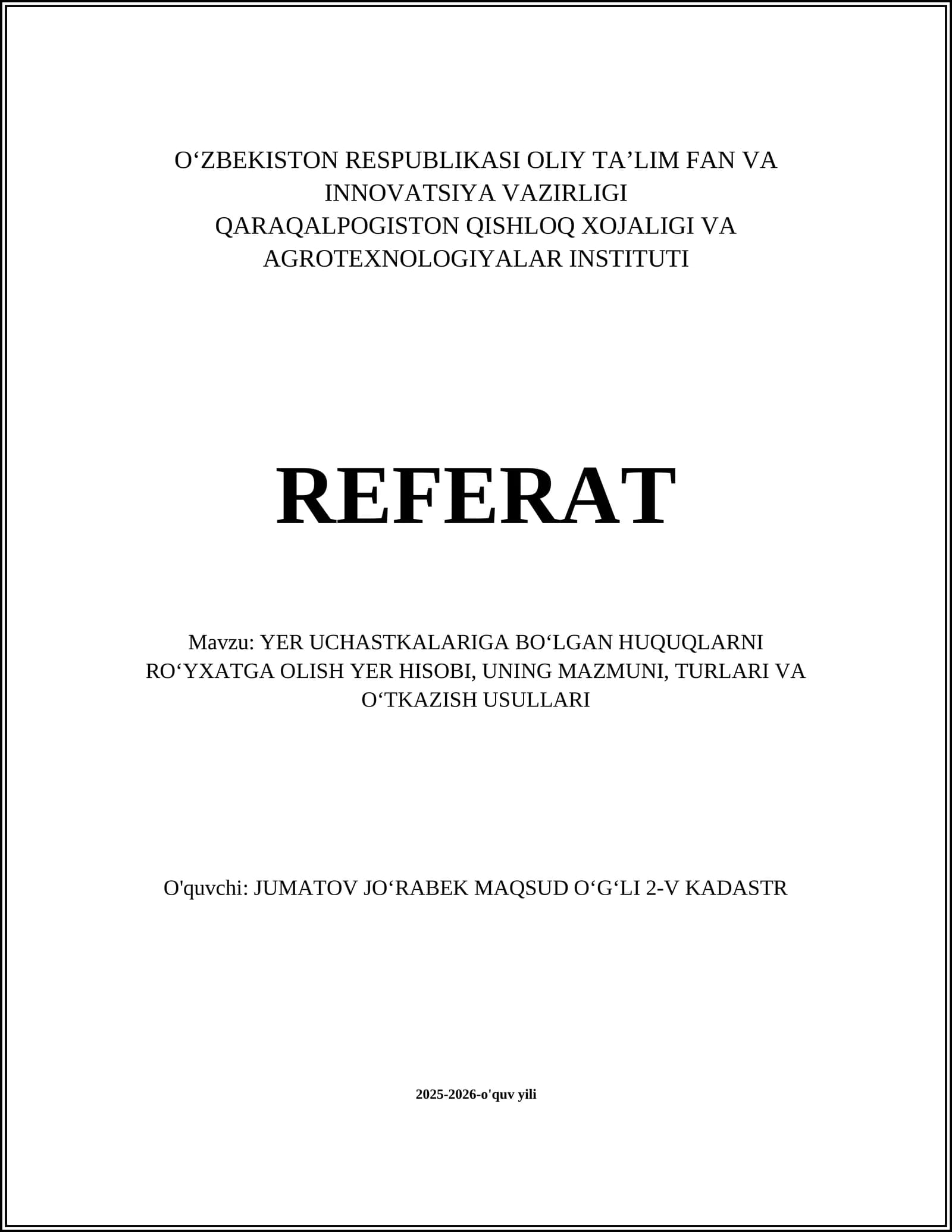 Yer uchastkalariga bo‘lgan huquqlarni ro‘yxatga olishing huquqiy asoslari