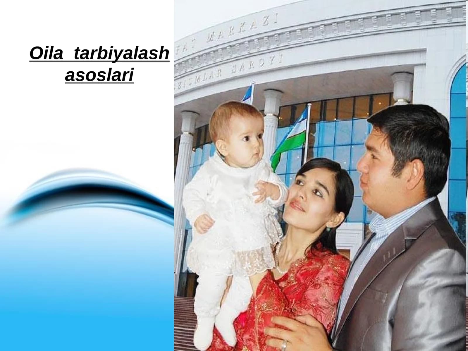 Oila tarbiyalash asoslari