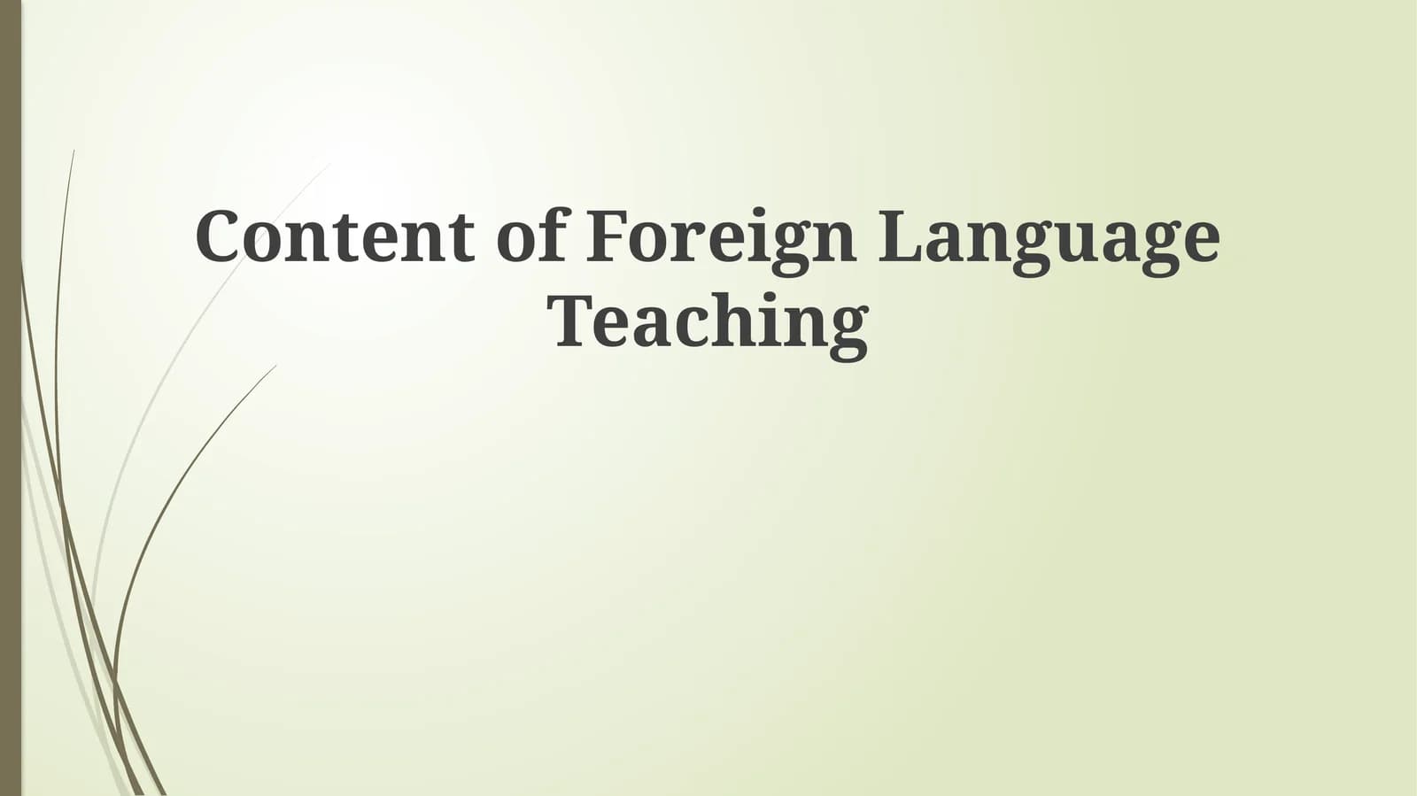 Content of Foreign Language Teaching
