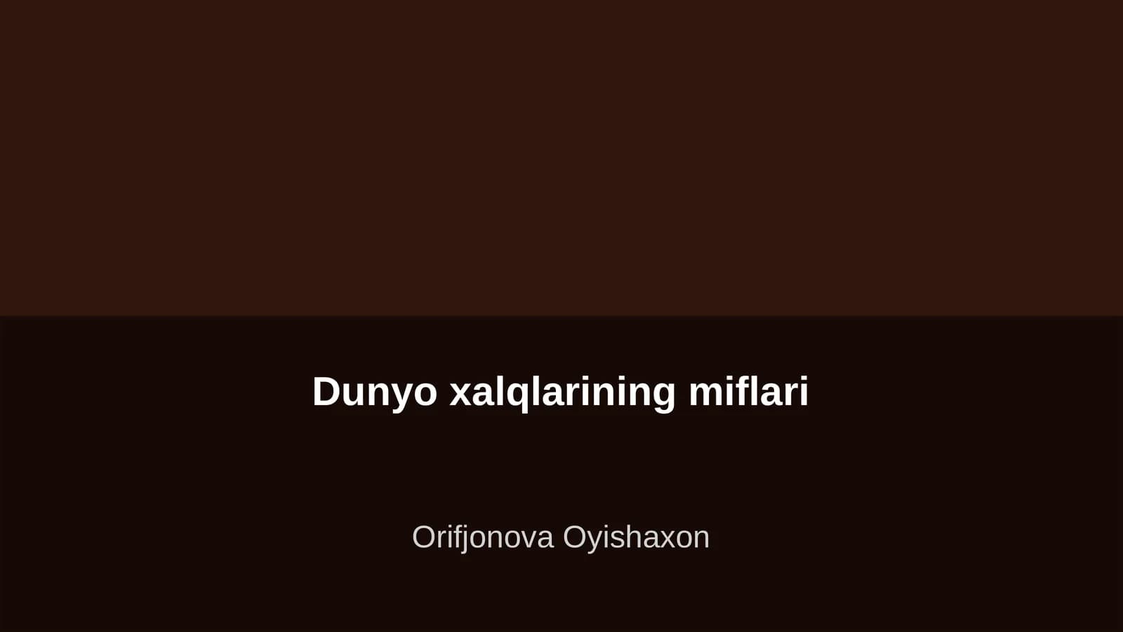 Dunyo xalqlarining miflari