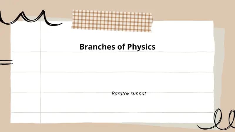 Branches of Physics