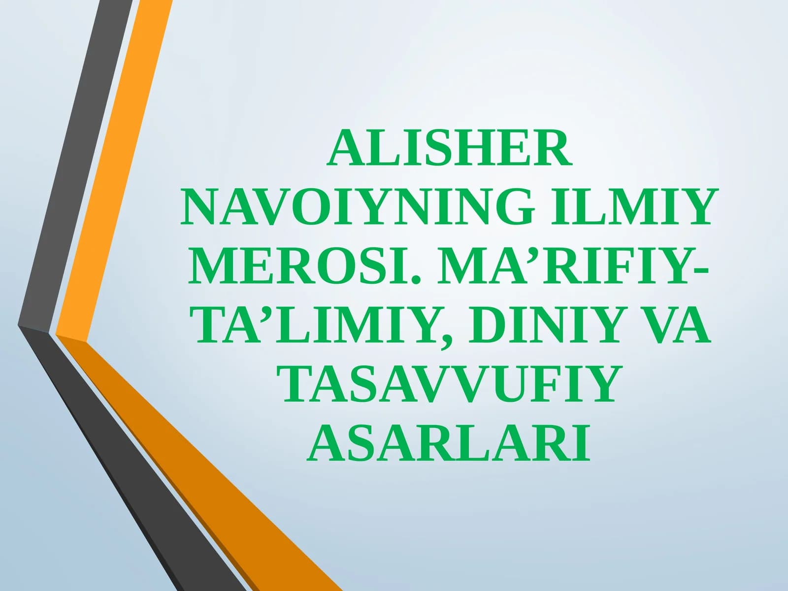 NAVOIYNING ILMIY MEROSI