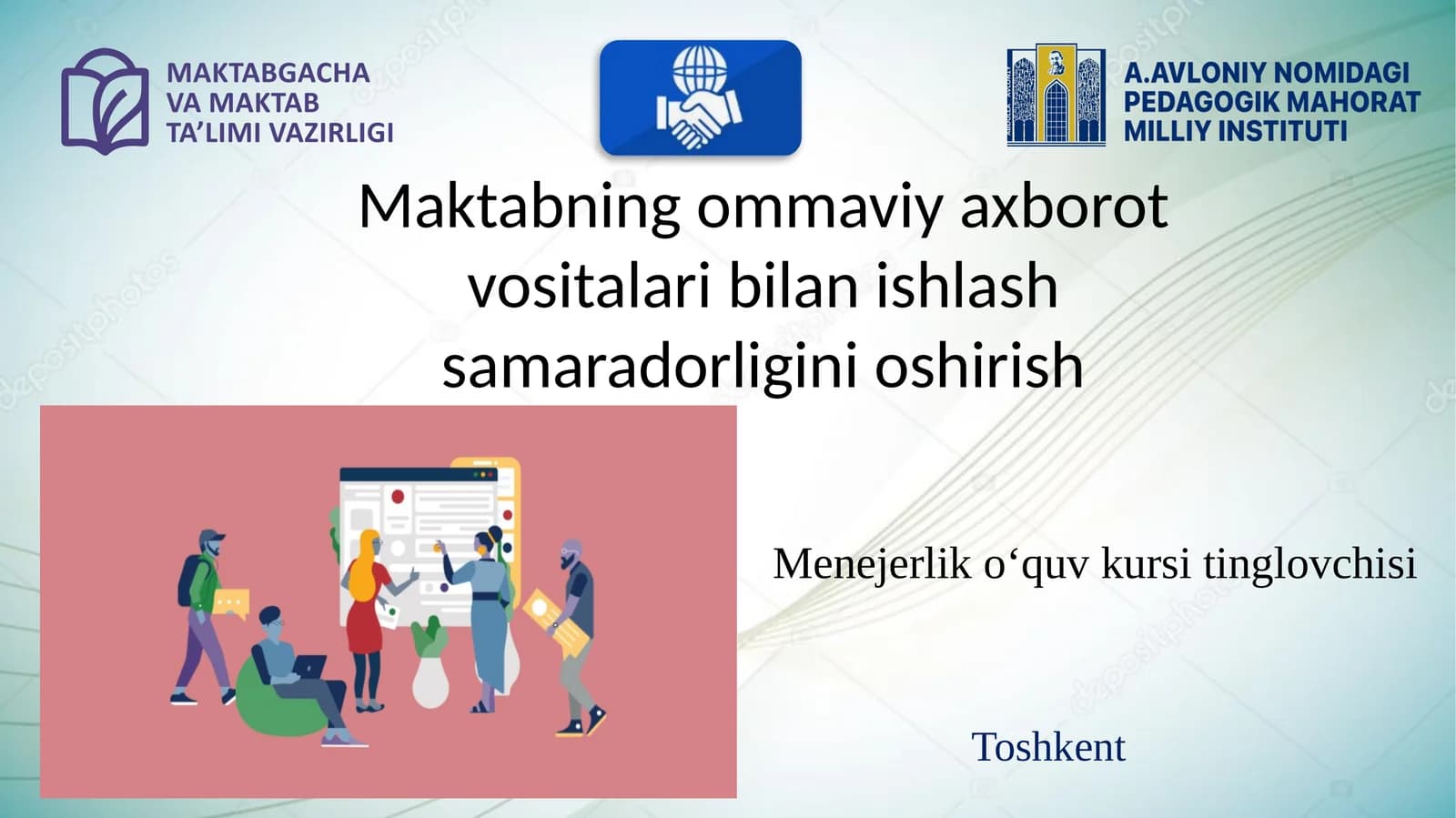Maktabning ommaviy axborot vositalari bilan ishlash samaradorligini oshirish
