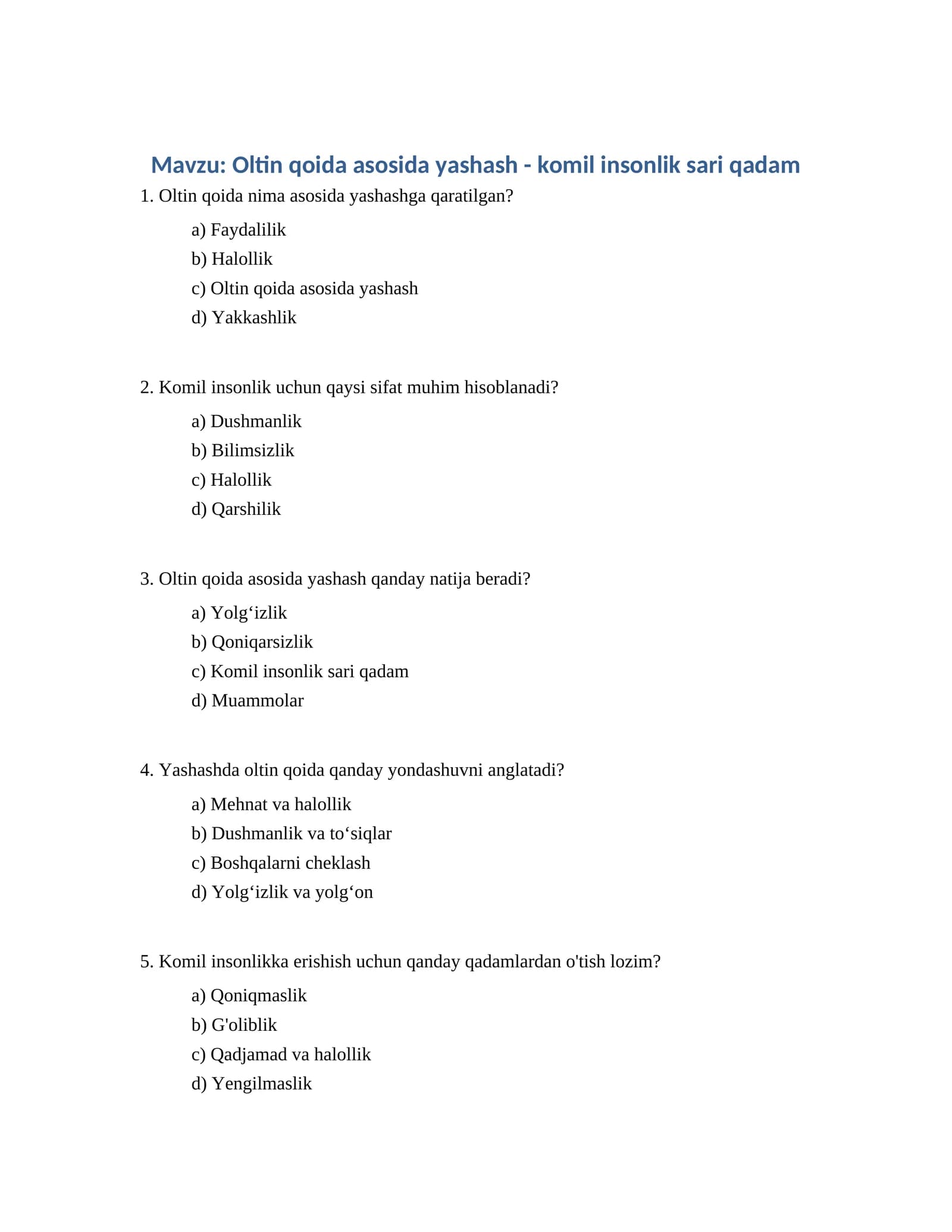 Oltin qoida asosida yashash - komil insonlik sari qadam