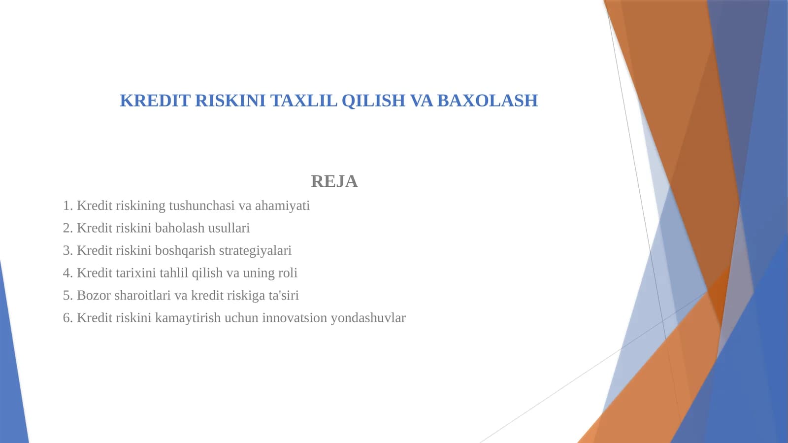 KREDIT RISKINI TAXLIL QILISH VA BAXOLASH
