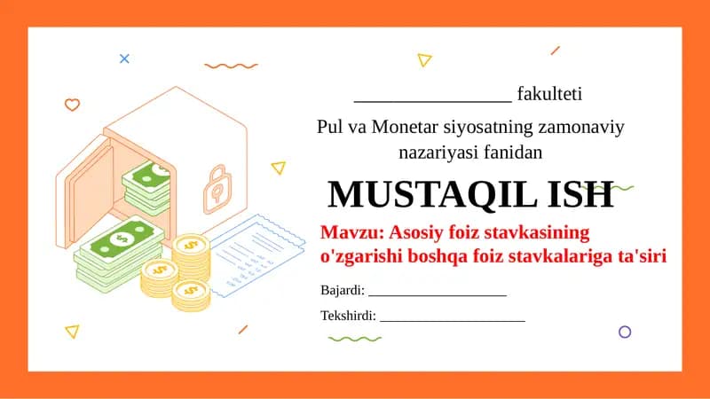 Asosiy foiz stavkasining o'zgarishi boshqa foiz stavkalariga ta'siri