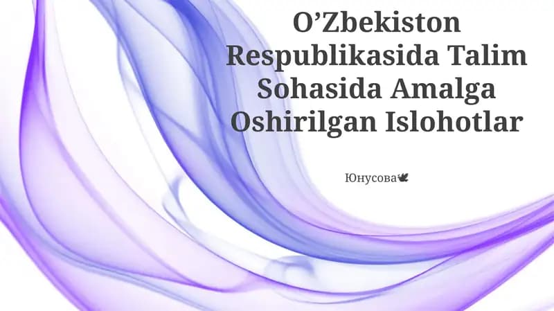O‘zbekiston Respublikasida Talim Sohasida Amalga Oshirilgan Islohotlar