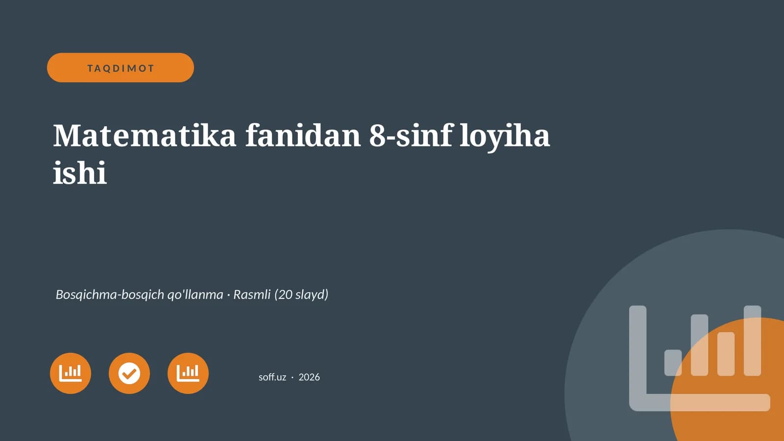 Matematika fanidan 8-sinf loyiha ishi