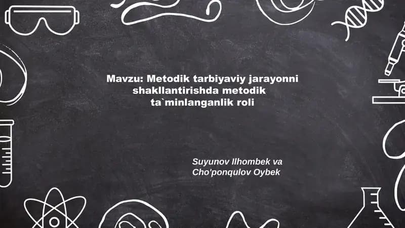 Metodik tarbiyaviy jarayonni shakllantirishda metodik ta`minlanganlik roli