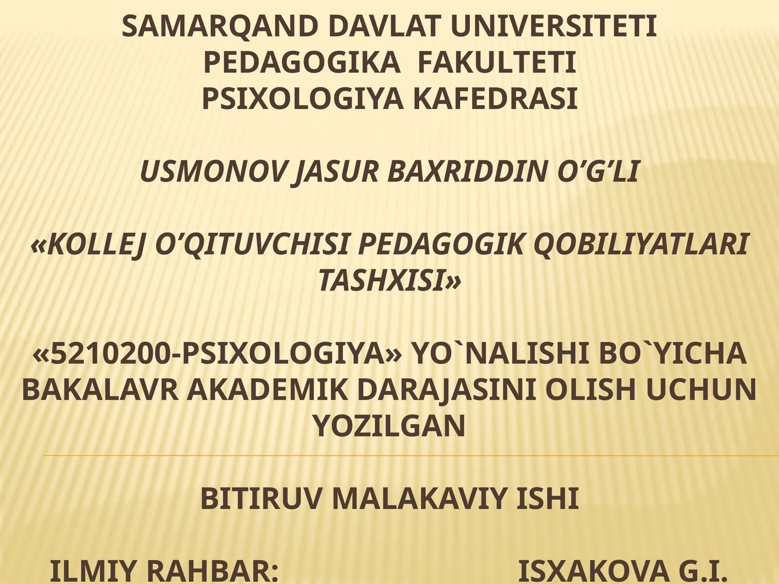 «KOLLEJO’QITUVCHISI PEDAGOGIK QOBILIYATLARI TASHXISI»