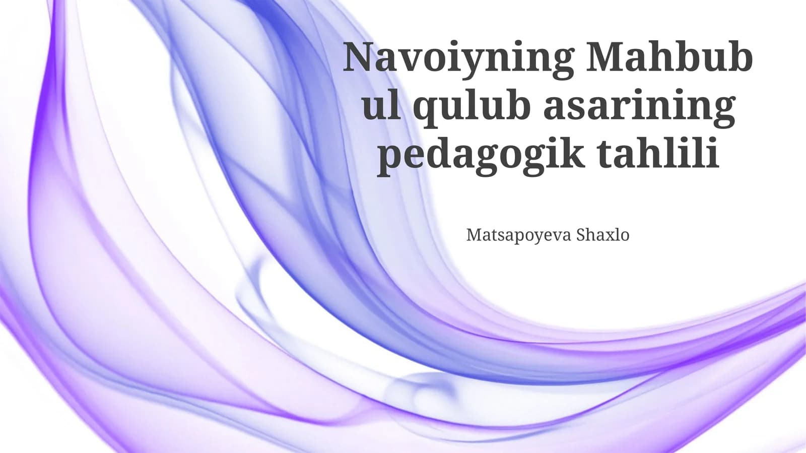 Navoiyning Mahbub ul qulub asarining pedagogik tahlili