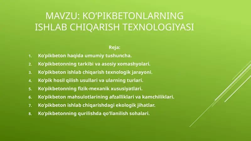 Ko‘pikbetonlarning ishlab chiqarish texnologiyasi
