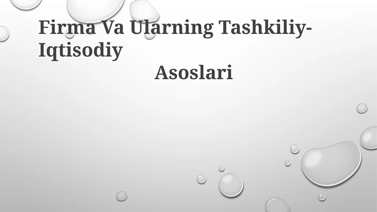Firma Va Ularning Tashkiliy-Iqtisodiy Asoslari