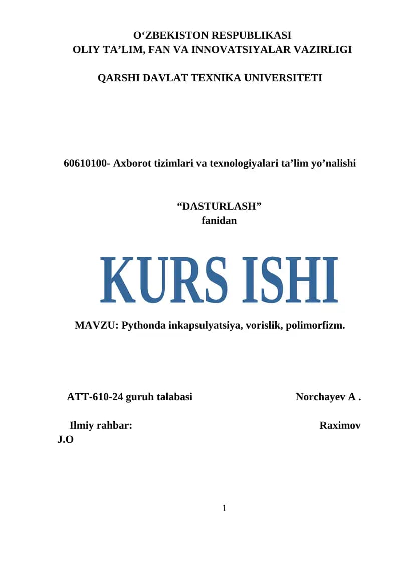 Pythonda inkapsulyatsiya, vorislik, polimorfizm
