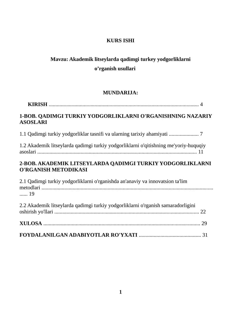 Akademik Litseylarda Qadimgi Turkiy Yodgorliklarni O'rganish Usullari