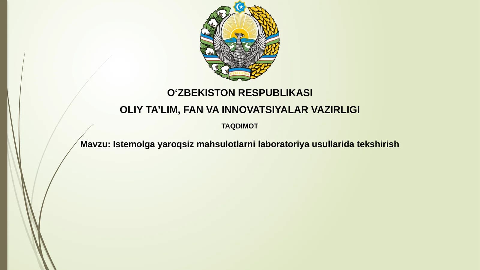 Istemolgayaroqsizmahsulotlarnilaboratoriyausullaridatekshirish